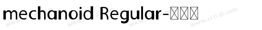 mechanoid Regular字体转换